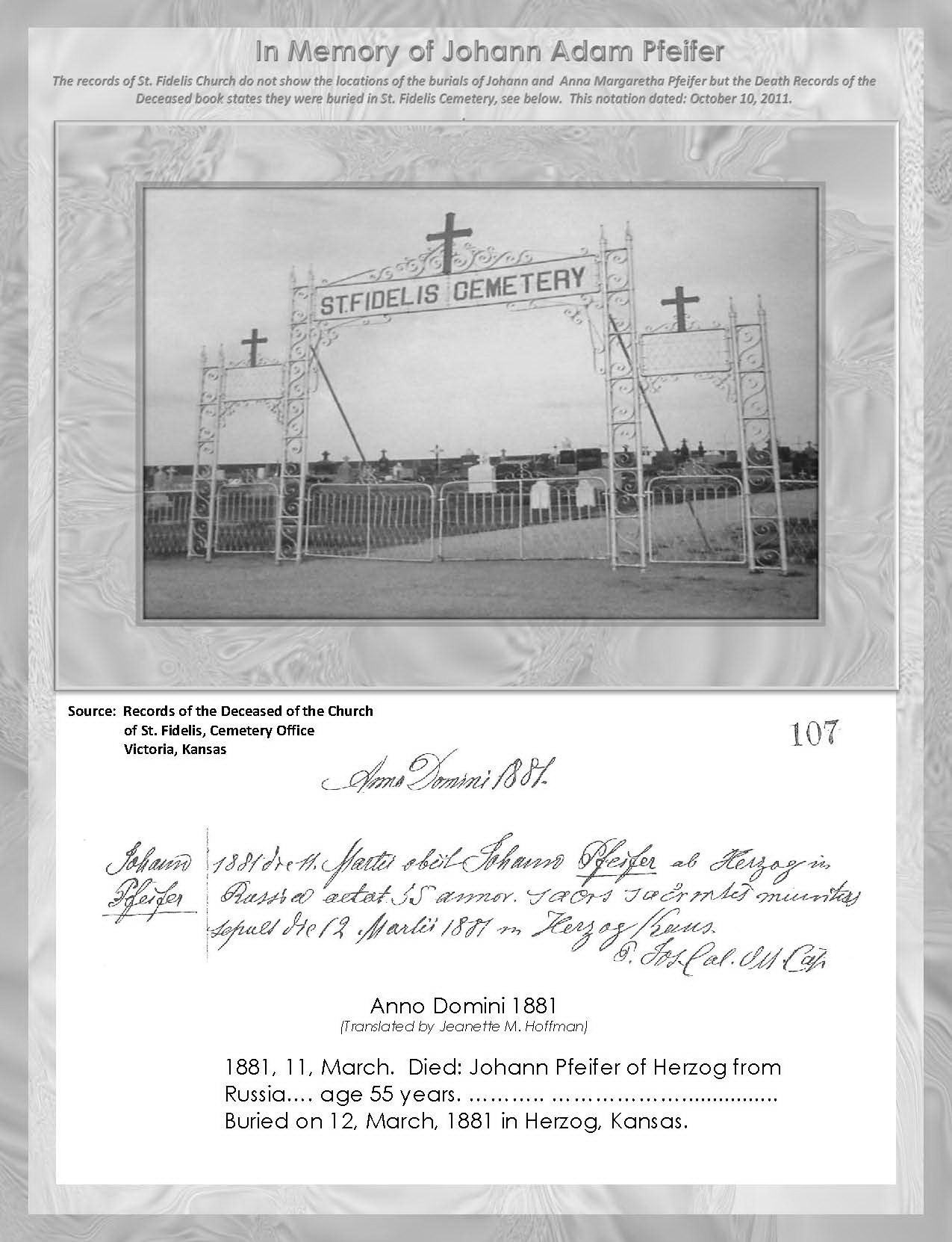 Photo of the gates of St. Fidelis Cemetery and a copy of the record of the burial of Johann Pfeifer